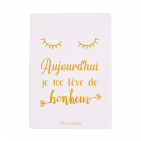grande carte postale décorative chambre d'enfant format A5 avec phrase optimiste "Aujourd'hui je me lève de bonheur"