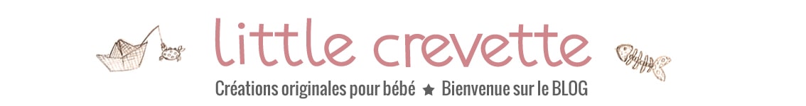 La Gazette de Little Crevette - Le blog